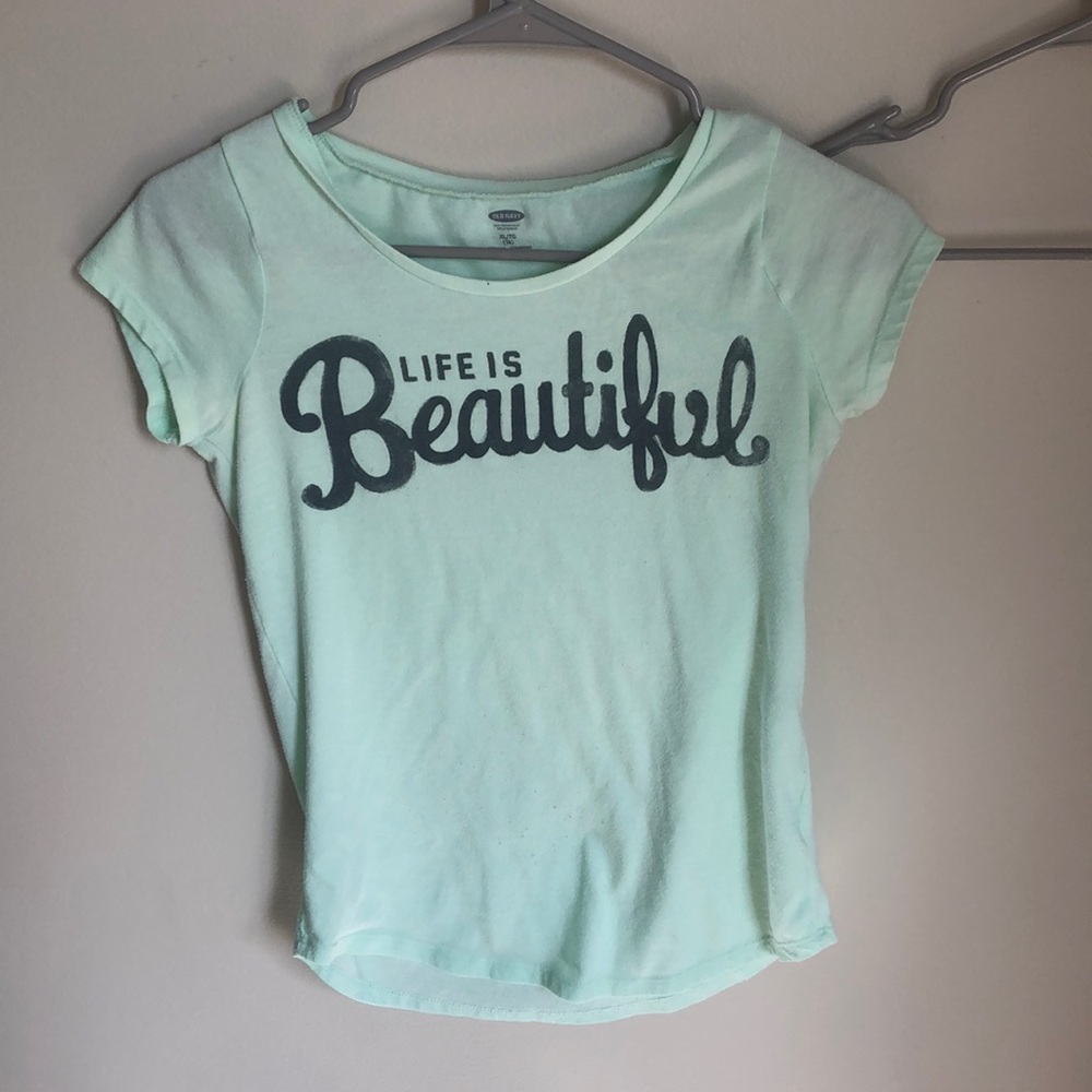 Old Navy “Life is Beautiful” short sleeved tee